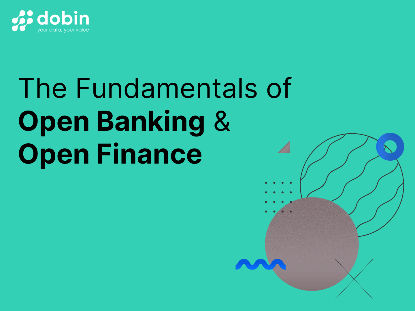 Dobin open banking open finance