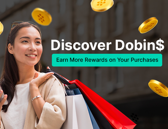 maximise your rewards with dobin$